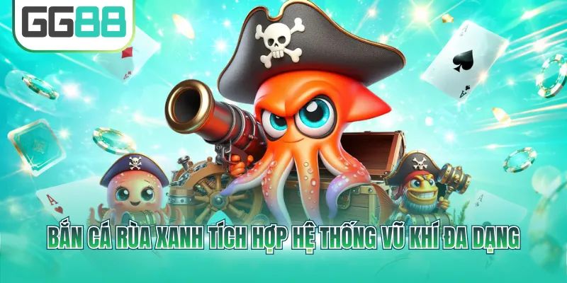 Phòng bình dân bắn cá Rùa Xanh cho người mới