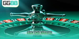 Cách chơi roulette
